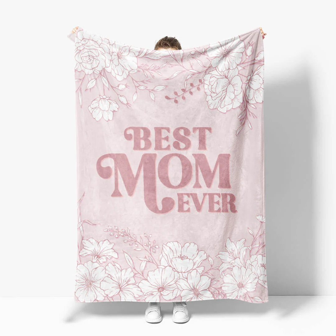 Mom Blanket | Best Mom Ever - Image 2